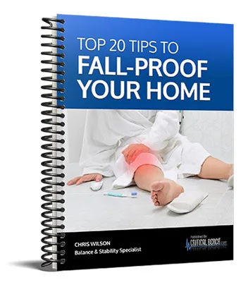 Bonus guide The Top 20 Tips To Fall-Proof Your Home Neuro-Balance Therapy